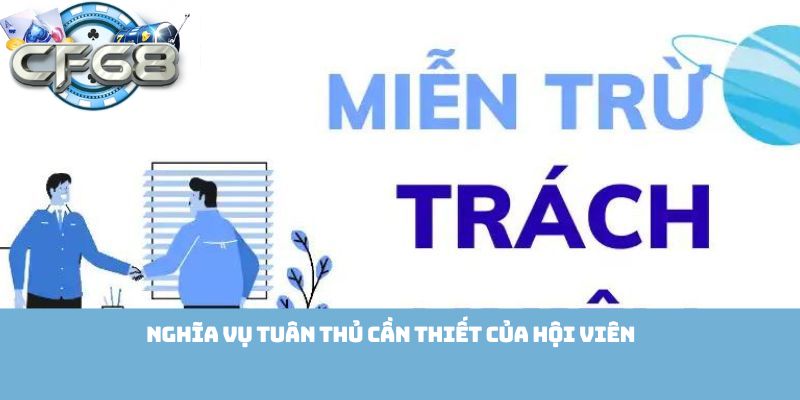 Nghĩa vụ tuân thủ cần thiết của hội viên